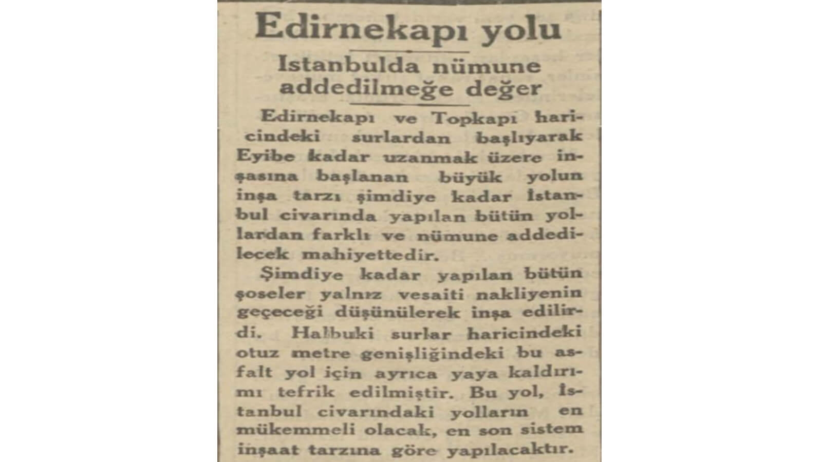 1934'te İstanbul'un En İyi Yolu: Edirnekapı