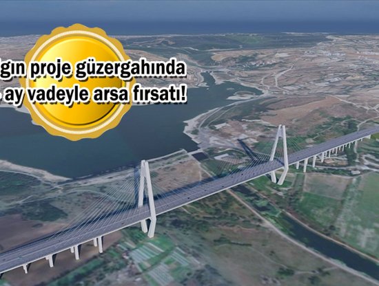 Kanal İstanbul Güzergahındaki İki Arsa Yüzde 20 İndirimle Satışa Çıkarıldı